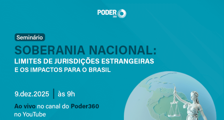 Poder360 promove debate sobre alcance de decisões judiciais estrangeiras nesta terça-feira